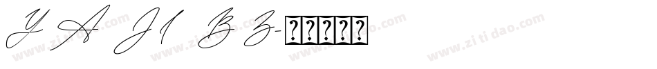 YAJI BZ字体转换